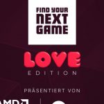Find Your Next Game: Love Edition – Unser großes Live-Event im Februar